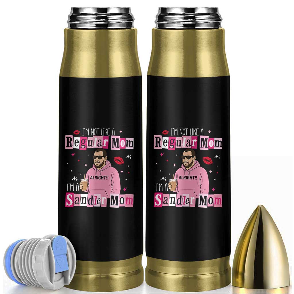 Not A Regular Mom I'm A Sandler Mom Bullet Tumbler Retro Movie Actor Adam Fan - Wonder Print Shop