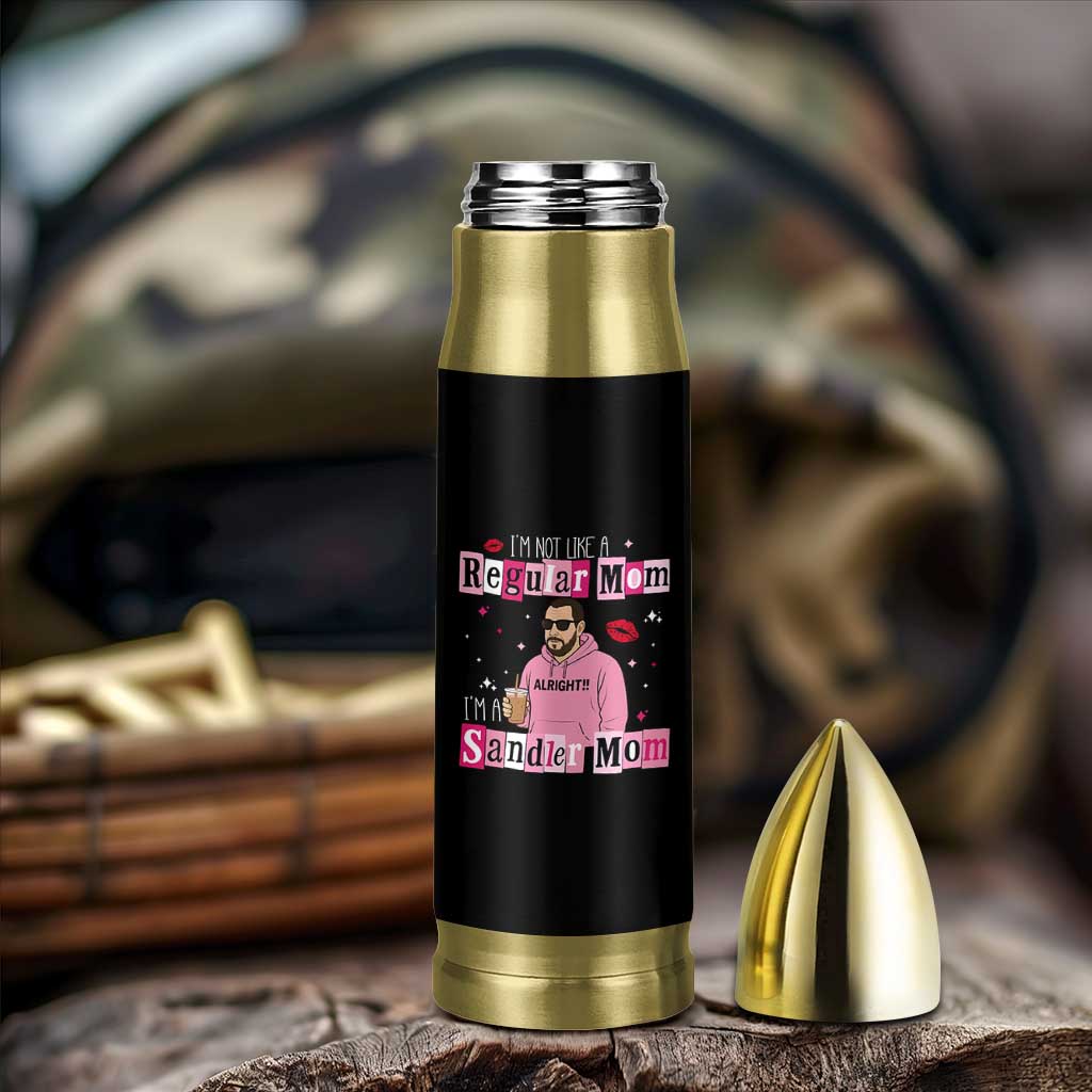 Not A Regular Mom I'm A Sandler Mom Bullet Tumbler Retro Movie Actor Adam Fan - Wonder Print Shop
