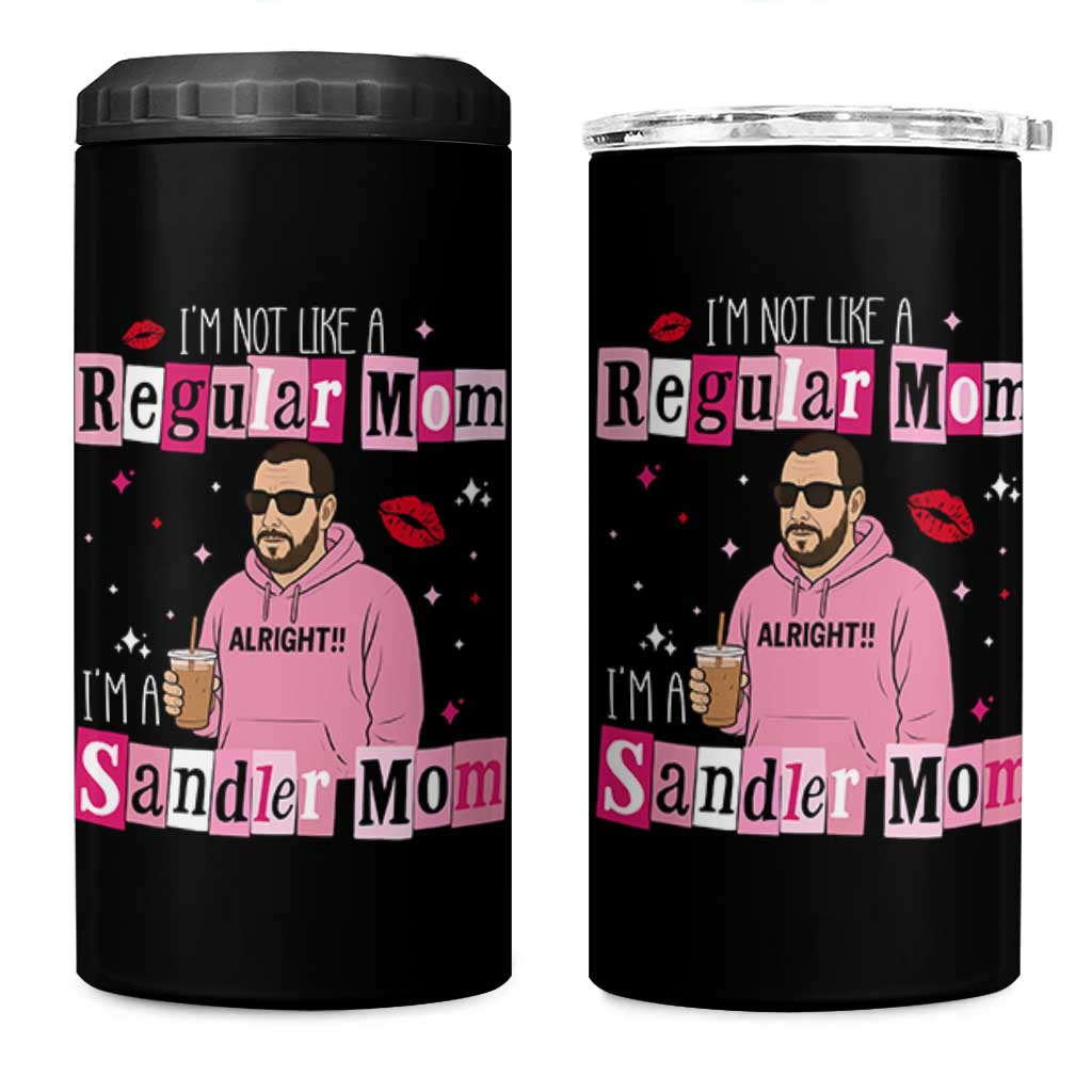 Not A Regular Mom I'm A Sandler Mom 4 in 1 Can Cooler Tumbler Retro Movie Actor Adam Fan - Wonder Print Shop
