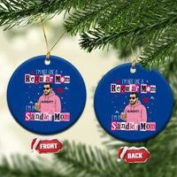 Not A Regular Mom I'm A Sandler Mom Ceramic Ornament Retro Movie Actor Adam Fan - Wonder Print Shop