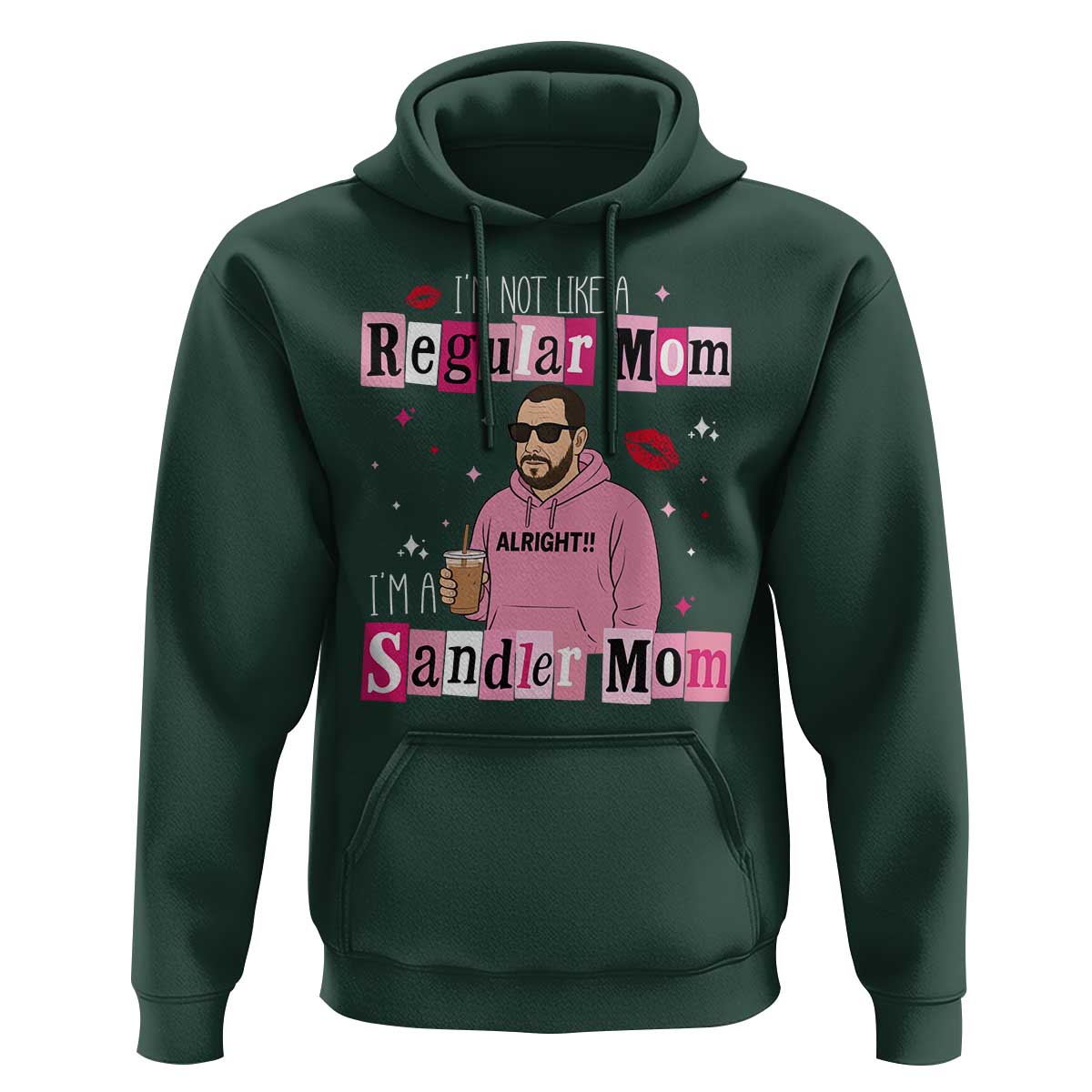 Not A Regular Mom I'm A Sandler Mom Hoodie Retro Movie Actor Adam Fan - Wonder Print Shop