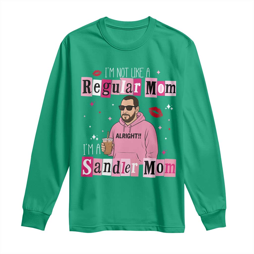 Not A Regular Mom I'm A Sandler Mom Long Sleeve Shirt Retro Movie Actor Adam Fan - Wonder Print Shop