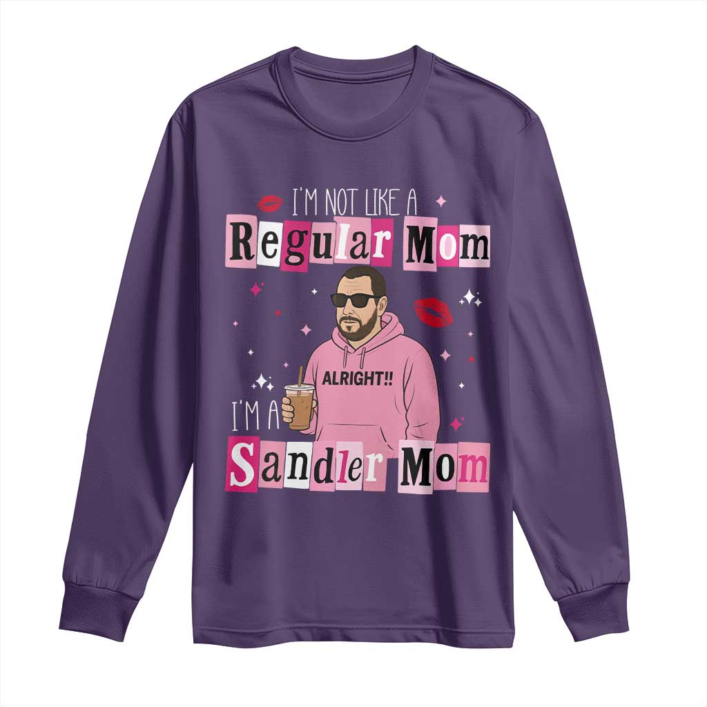 Not A Regular Mom I'm A Sandler Mom Long Sleeve Shirt Retro Movie Actor Adam Fan - Wonder Print Shop