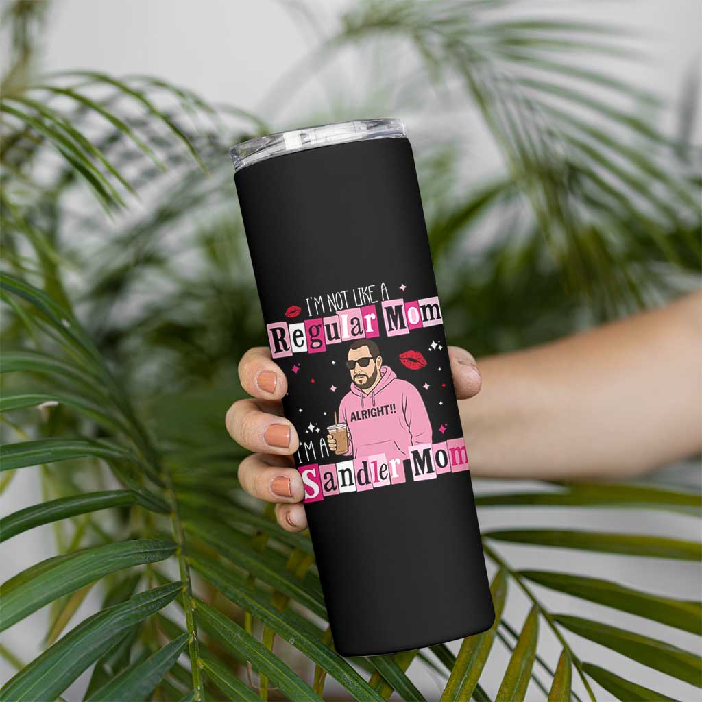 Not A Regular Mom I'm A Sandler Mom Skinny Tumbler Retro Movie Actor Adam Fan - Wonder Print Shop