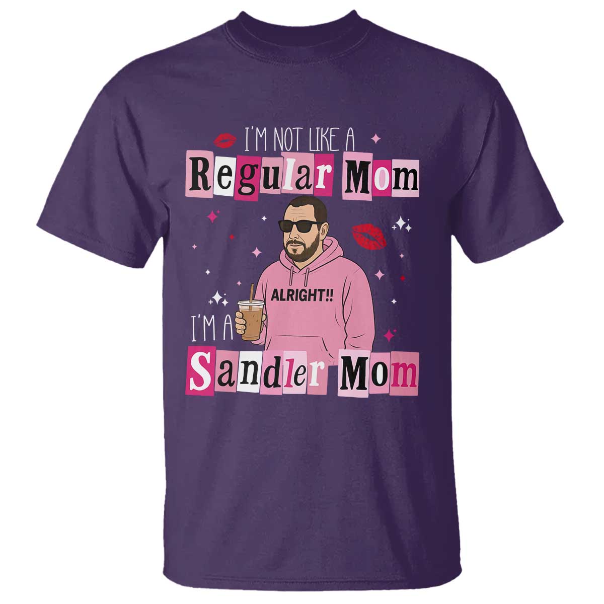 Not A Regular Mom I'm A Sandler Mom T Shirt Retro Movie Actor Adam Fan - Wonder Print Shop