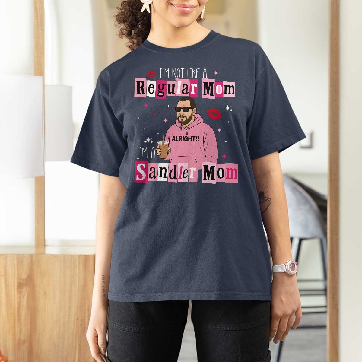 Not A Regular Mom I'm A Sandler Mom T Shirt For Women Retro Movie Actor Adam Fan - Wonder Print Shop