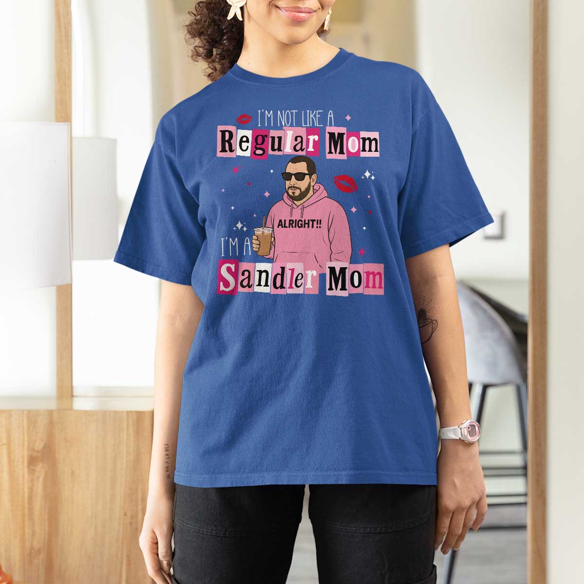 Not A Regular Mom I'm A Sandler Mom T Shirt For Women Retro Movie Actor Adam Fan - Wonder Print Shop