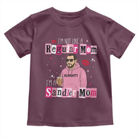 Not A Regular Mom I'm A Sandler Mom Toddler T Shirt Retro Movie Actor Adam Fan - Wonder Print Shop