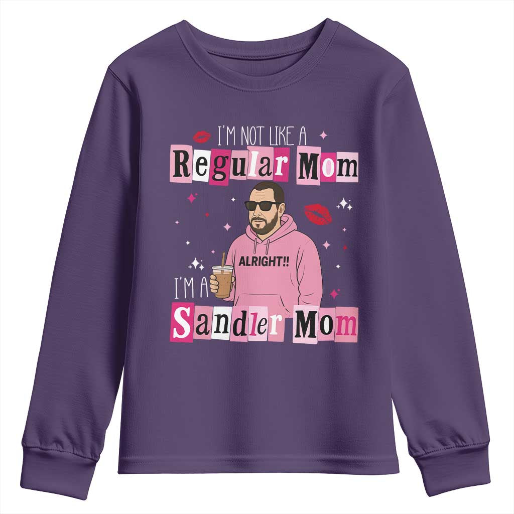 Not A Regular Mom I'm A Sandler Mom Youth Sweatshirt Retro Movie Actor Adam Fan - Wonder Print Shop