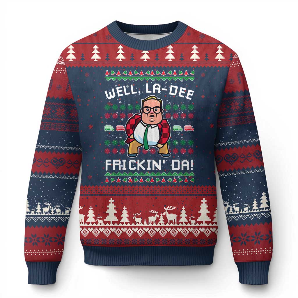 Funny Ugly Xmas Ugly Christmas Sweater Well La Dee Frickin Da Xmas Saturday Night - Wonder Print Shop