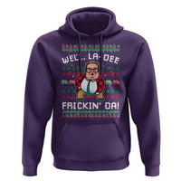 Funny Ugly Christmas Hoodie Well La Dee Frickin Da Xmas Saturday Night - Wonder Print Shop