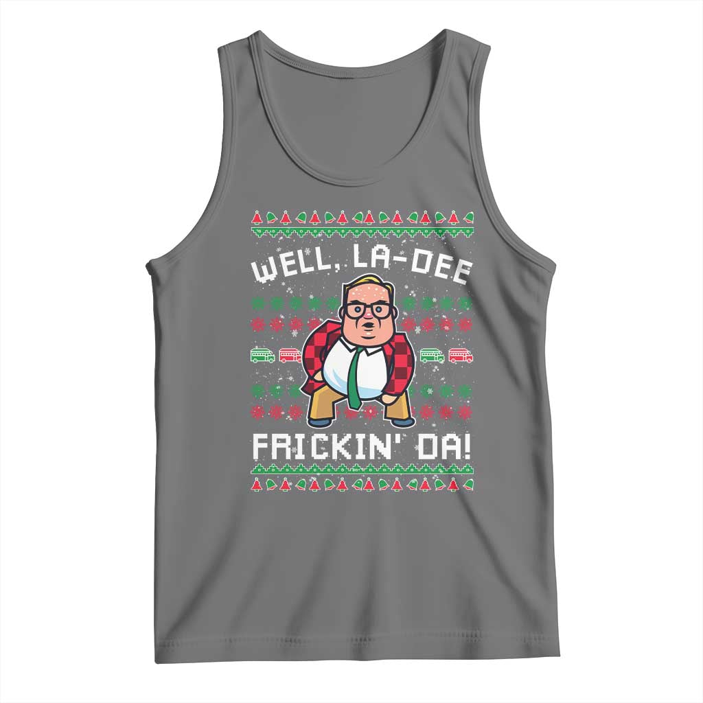 Funny Ugly Christmas Tank Top Well La Dee Frickin Da Xmas Saturday Night - Wonder Print Shop