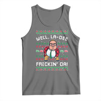 Funny Ugly Christmas Tank Top Well La Dee Frickin Da Xmas Saturday Night - Wonder Print Shop