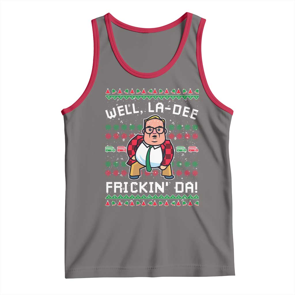 Funny Ugly Christmas Tank Top Well La Dee Frickin Da Xmas Saturday Night - Wonder Print Shop