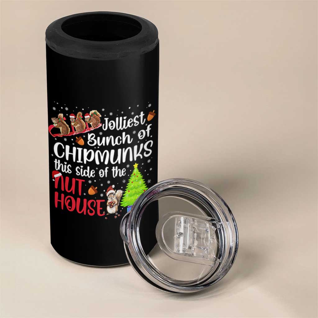 Funny Christmas 4 in 1 Can Cooler Tumbler Jolliest Bunch Of Chipmunks This Side Of The Nut House - Wonder Print Shop