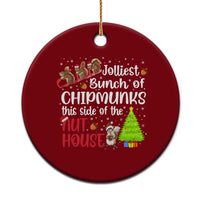 Funny Xmas Ceramic Ornament Jolliest Bunch Of Chipmunks This Side Of The Nut House - Wonder Print Shop