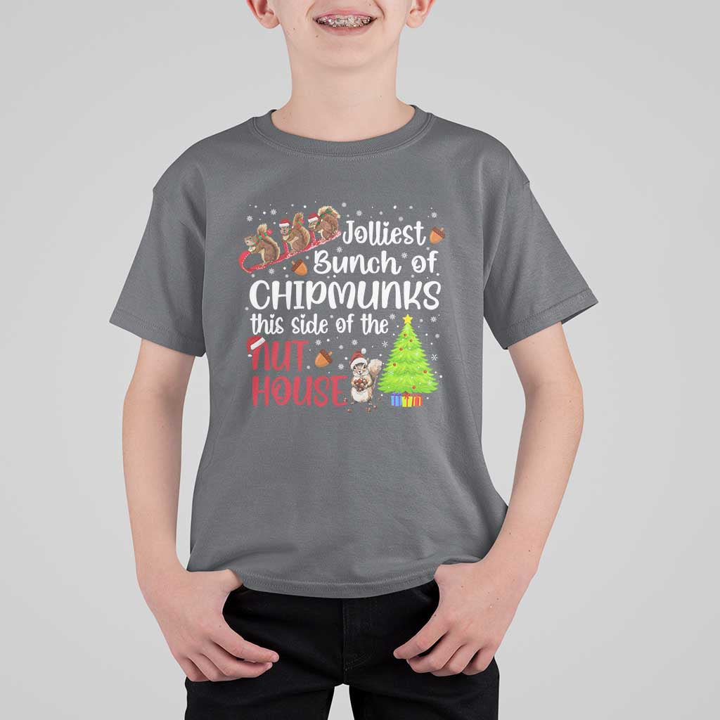 Funny Christmas T Shirt For Kid Jolliest Bunch Of Chipmunks This Side Of The Nut House - Wonder Print Shop