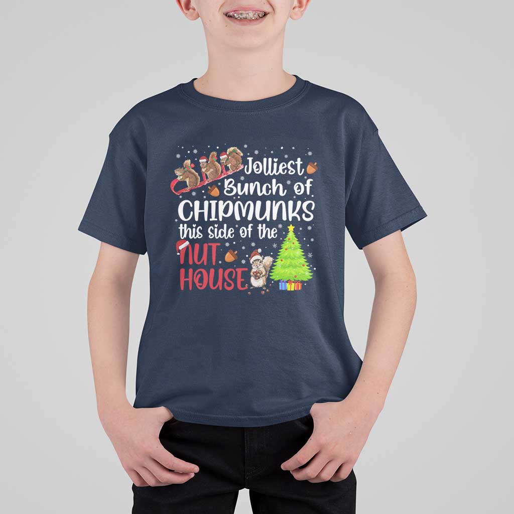 Funny Christmas T Shirt For Kid Jolliest Bunch Of Chipmunks This Side Of The Nut House - Wonder Print Shop
