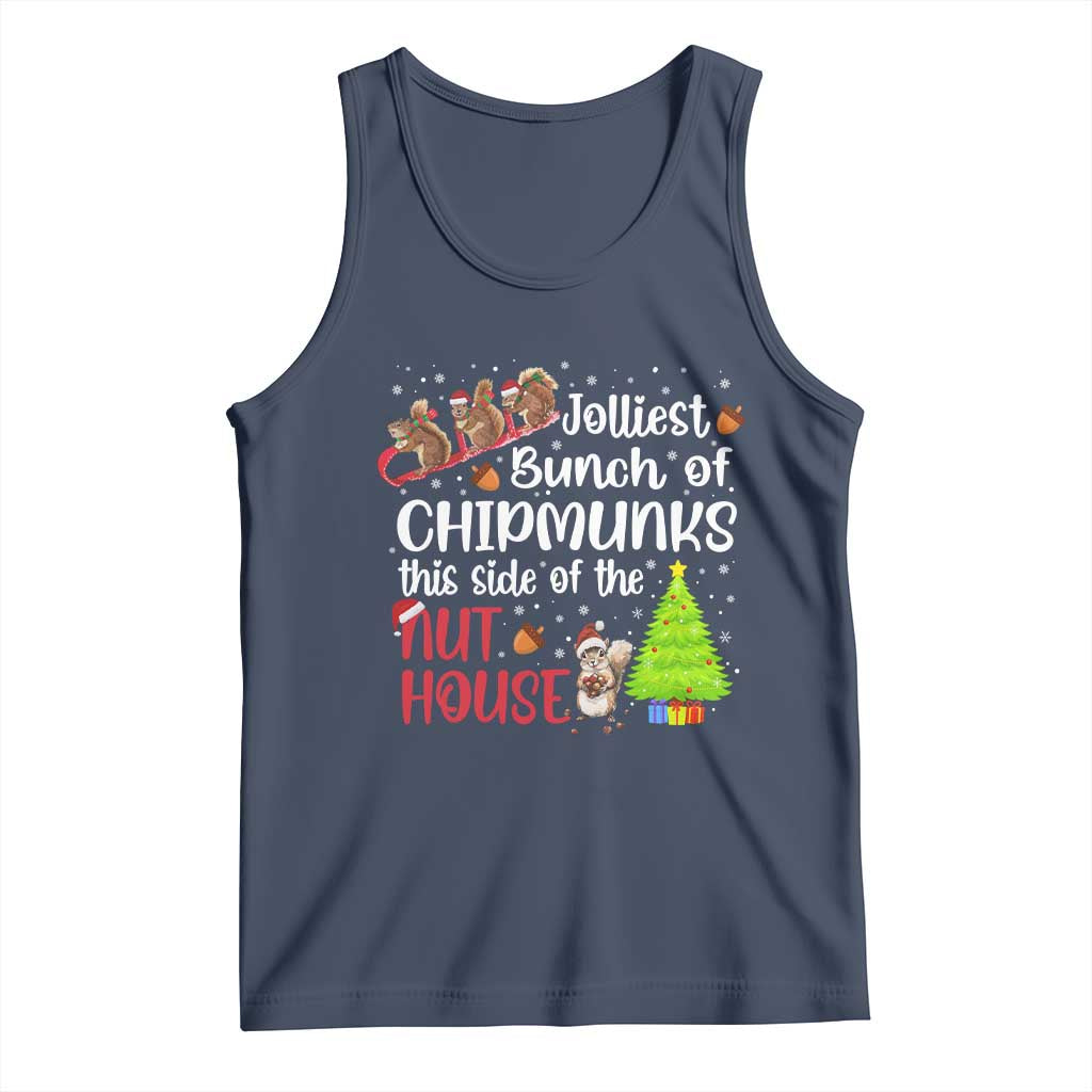 Funny Christmas Tank Top Jolliest Bunch Of Chipmunks This Side Of The Nut House - Wonder Print Shop