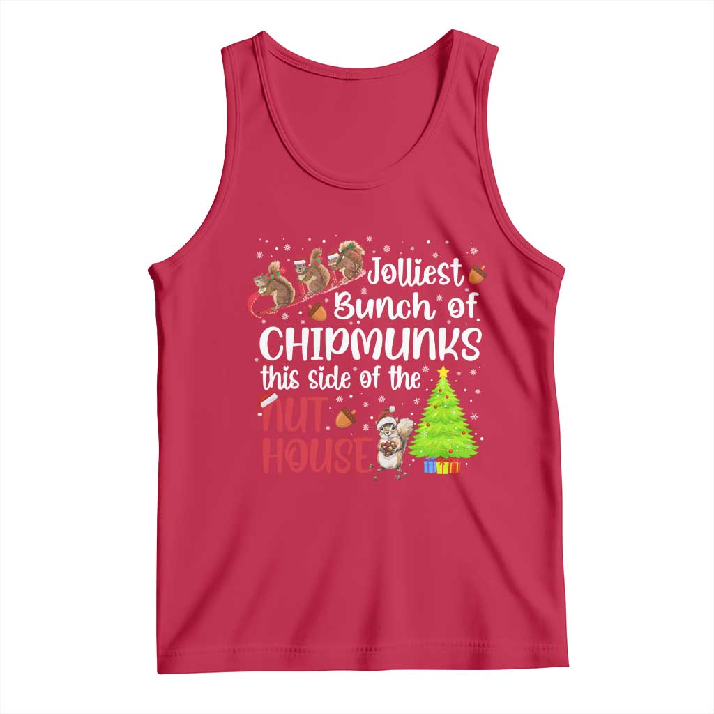 Funny Christmas Tank Top Jolliest Bunch Of Chipmunks This Side Of The Nut House - Wonder Print Shop