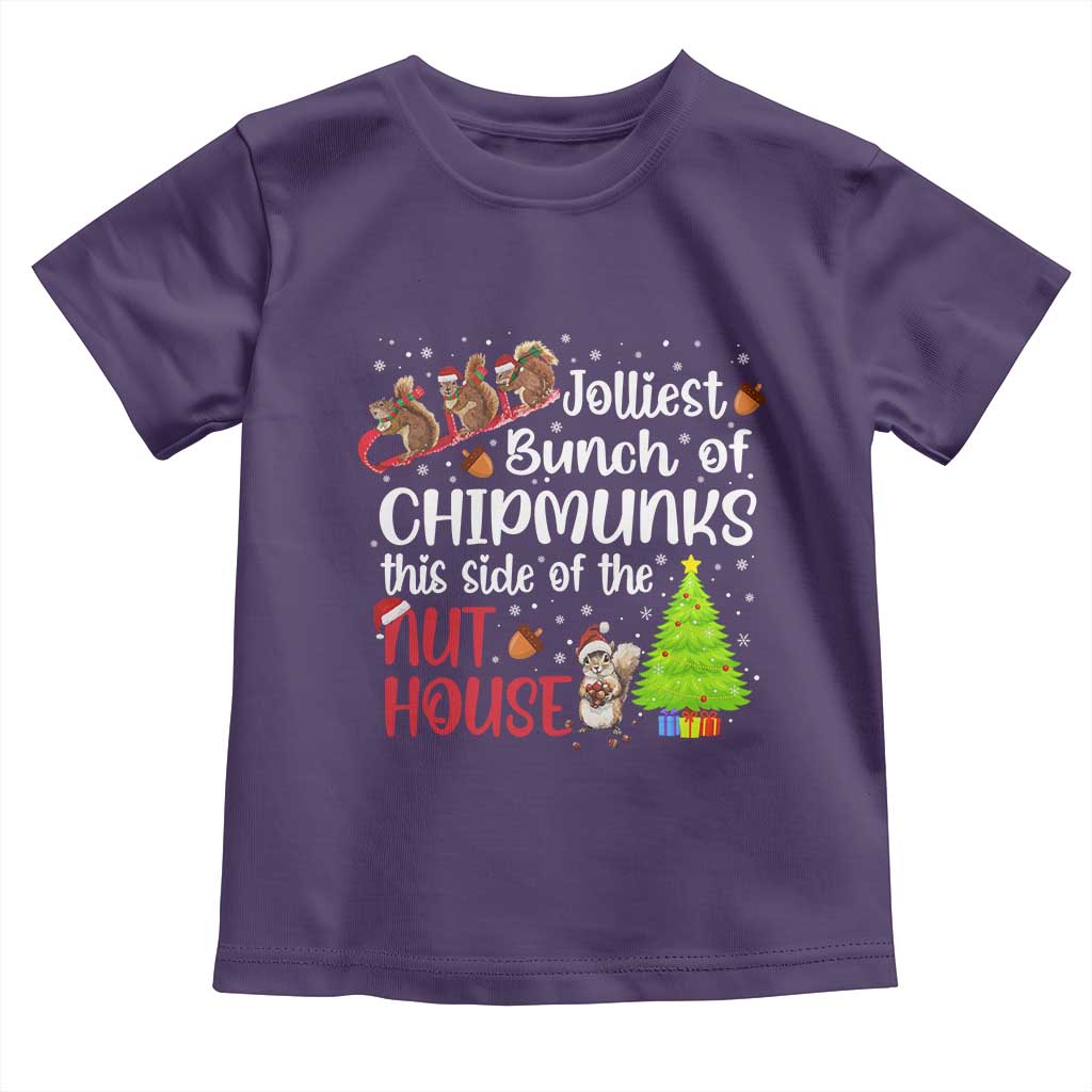 Funny Christmas Toddler T Shirt Jolliest Bunch Of Chipmunks This Side Of The Nut House - Wonder Print Shop