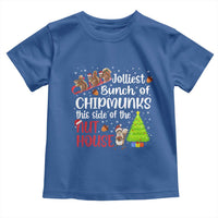 Funny Christmas Toddler T Shirt Jolliest Bunch Of Chipmunks This Side Of The Nut House - Wonder Print Shop