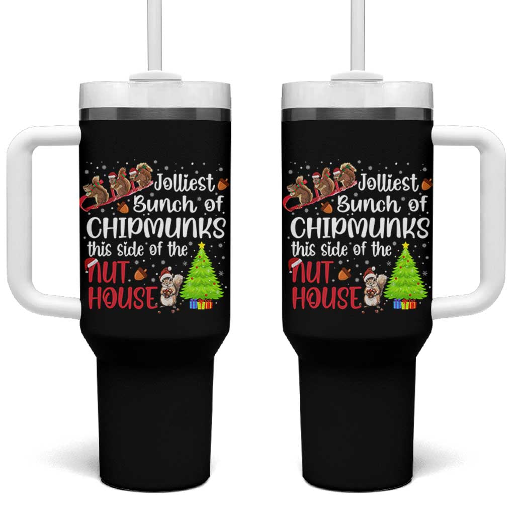Funny Christmas Tumbler With Handle Jolliest Bunch Of Chipmunks This Side Of The Nut House - Wonder Print Shop