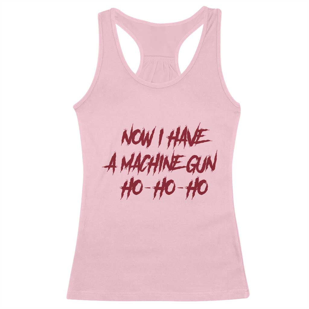 Now I Have A Machine Gun Racerback Tank Top Funny Retro 90s Movie Jumper - Wonder Print Shop
