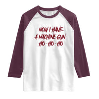 Now I Have A Machine Gun Raglan Shirt Funny Retro 90s Movie Jumper - Wonder Print Shop