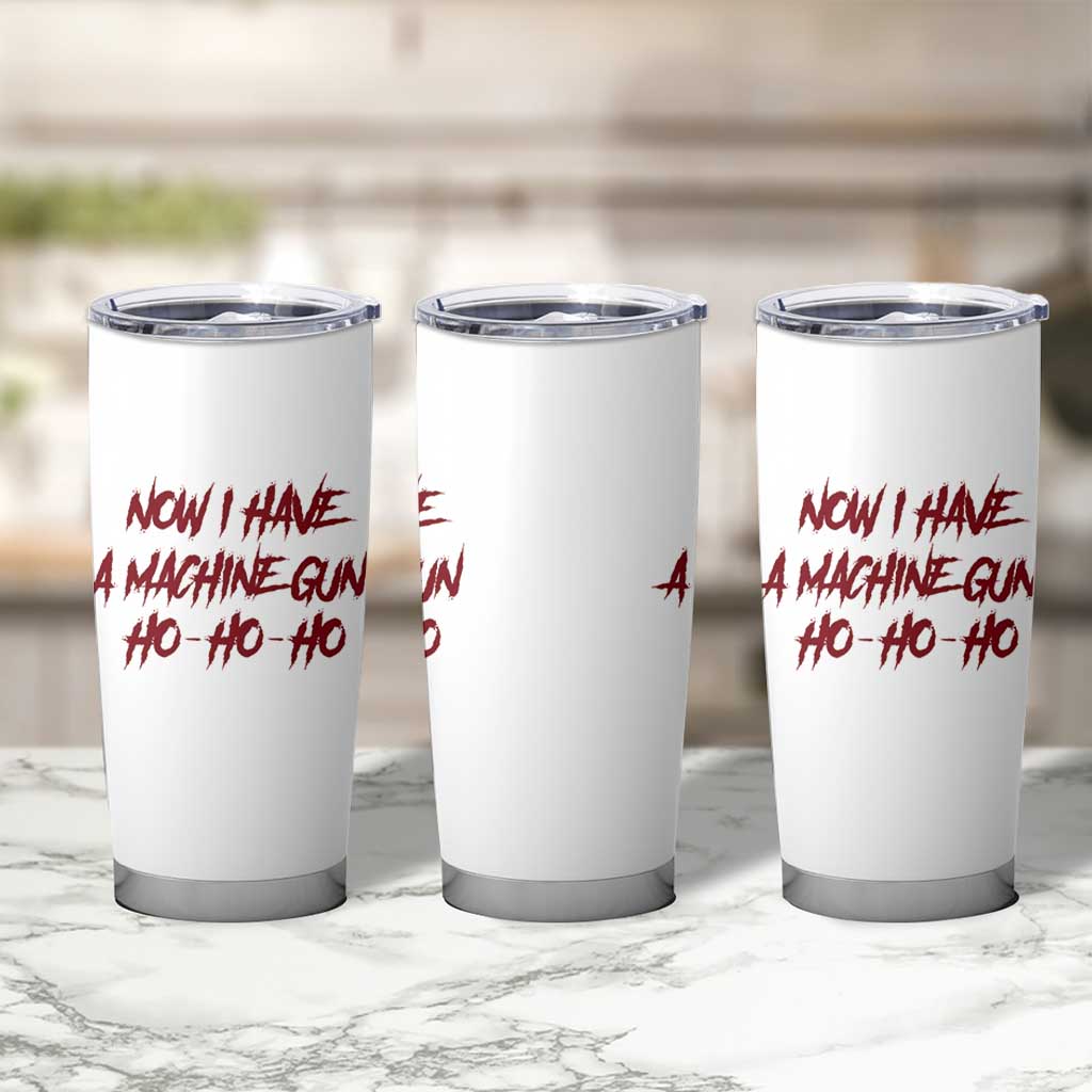 Now I Have A Machine Gun Tumbler Cup Funny Retro 90s Movie Jumper - Wonder Print Shop