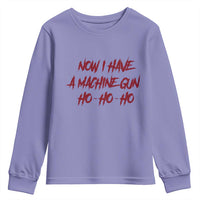 Now I Have A Machine Gun Youth Sweatshirt Funny Retro 90s Movie Jumper - Wonder Print Shop