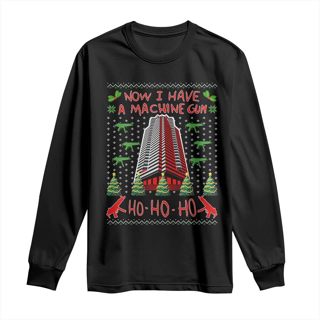 Now I Have A Machine Gun Long Sleeve Shirt Nakatomi Plaza Christmas Party 1988 Ugly Xmas Gift - Wonder Print Shop