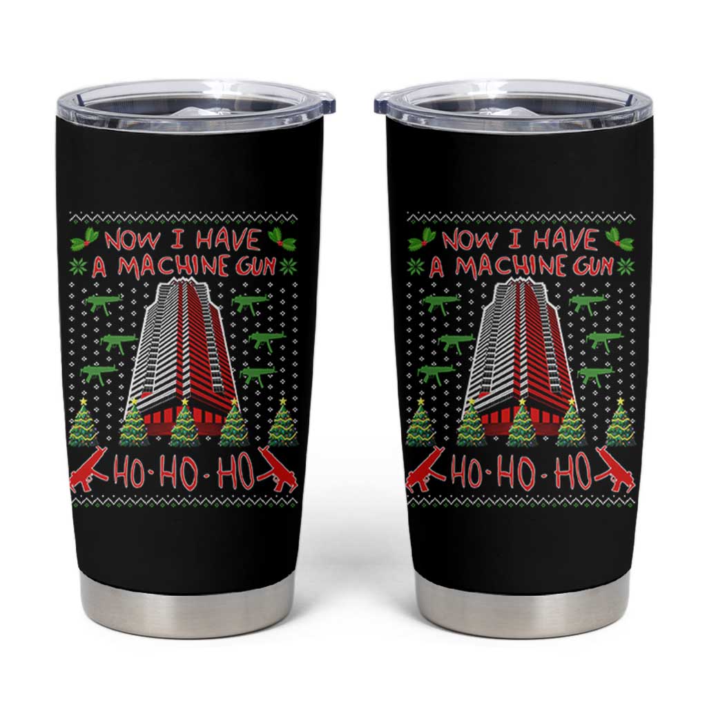 Now I Have A Machine Gun Tumbler Cup Nakatomi Plaza Christmas Party 1988 Ugly Xmas Gift - Wonder Print Shop