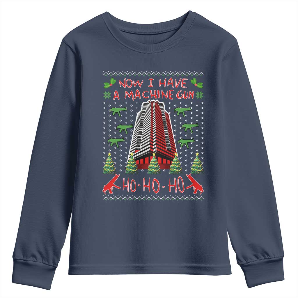 Now I Have A Machine Gun Youth Sweatshirt Nakatomi Plaza Christmas Party 1988 Ugly Xmas Gift - Wonder Print Shop