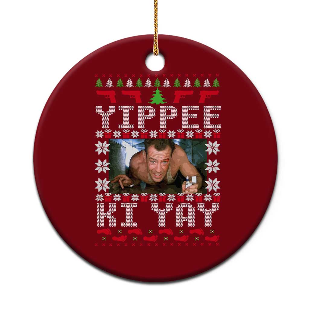 Yippee Ki Yay Ceramic Ornament Funny 80's Movie Xmas Gift Ugly Xmas - Wonder Print Shop