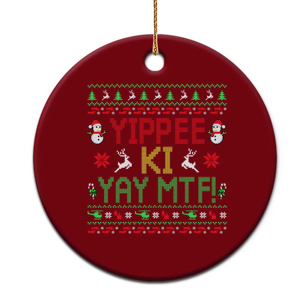 Yippee Ki Yay Ceramic Ornament 80's Movie Xmas Gift Ugly Xmas - Wonder Print Shop