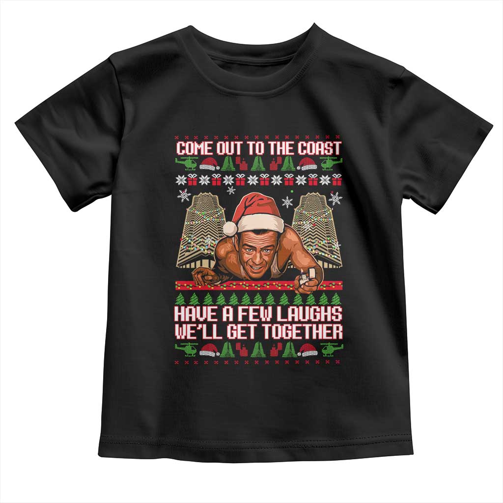 Nakatomi Plaza Party 1988 Toddler T Shirt Come Out To The Coast Mcclane Ugly Xmas - Wonder Print Shop
