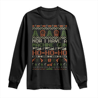 Now I Have A Machine Gun Long Sleeve Shirt Christmas 90s Movie Ugly Xmas - Wonder Print Shop