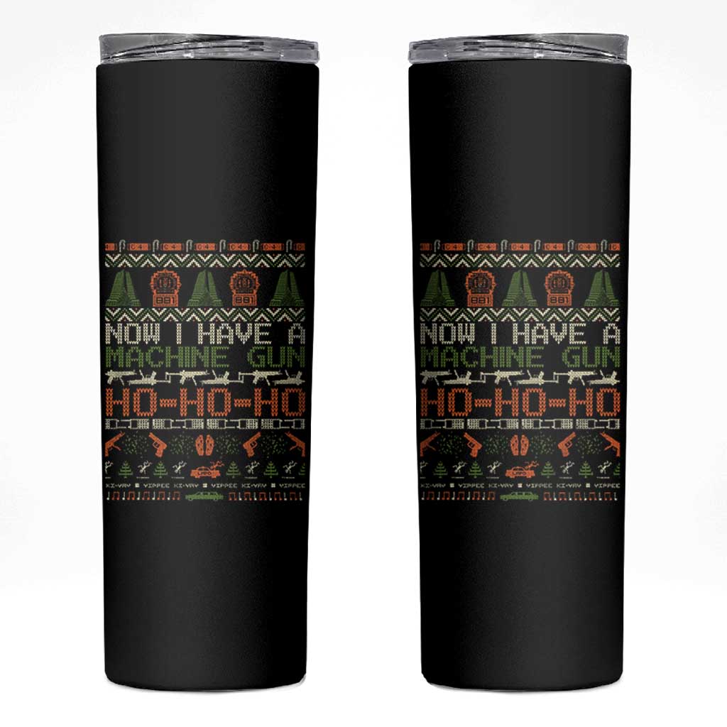 Now I Have A Machine Gun Skinny Tumbler Christmas 90s Movie Ugly Xmas - Wonder Print Shop
