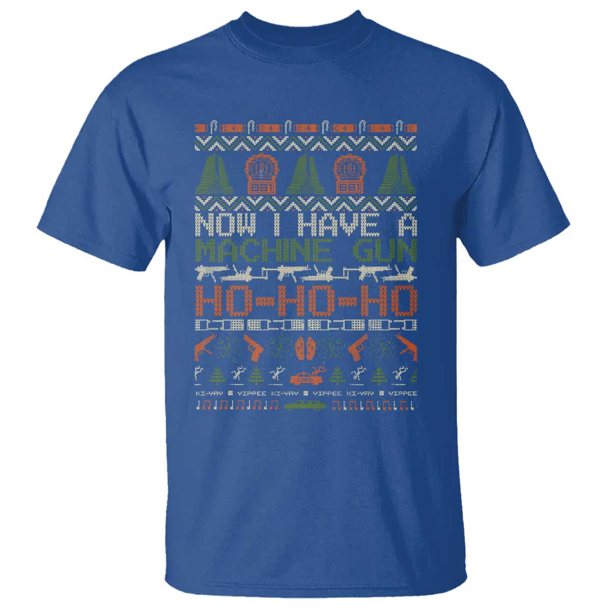Now I Have A Machine Gun T Shirt Christmas 90s Movie Ugly Xmas - Wonder Print Shop