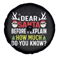 Funny Christmas Spare Tire Cover Dear Santa I Can Explain How Much Do You Know - Wonder Print Shop