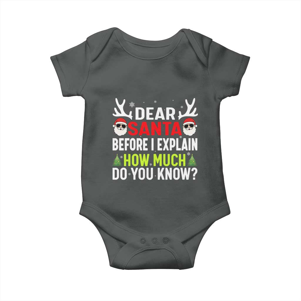 Funny Christmas Baby Onesie Dear Santa I Can Explain How Much Do You Know - Wonder Print Shop