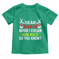 Funny Christmas Toddler T Shirt Dear Santa I Can Explain How Much Do You Know - Wonder Print Shop