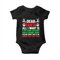 Funny Christmas Baby Onesie Dear Santa All I Want Is A Fat Bank Account Skinny Body - Wonder Print Shop