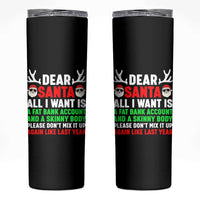 Funny Christmas Skinny Tumbler Dear Santa All I Want Is A Fat Bank Account Skinny Body - Wonder Print Shop