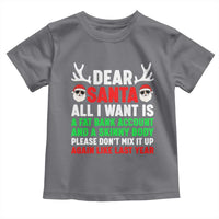 Funny Christmas Toddler T Shirt Dear Santa All I Want Is A Fat Bank Account Skinny Body - Wonder Print Shop