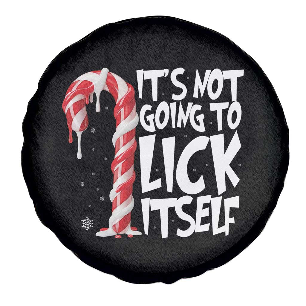 Funny Dirty Christmas Spare Tire Cover It's Not Going To Lick Itself Adult Humor Cringe Candy Cane TS10