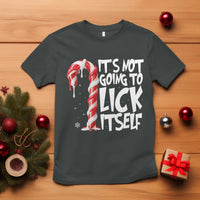 Funny Dirty Christmas T Shirt It's Not Going To Lick Itself Adult Humor Cringe Candy Cane - Wonder Print Shop