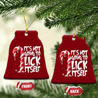 Funny Dirty Christmas Ceramic Ornament It's Not Going To Lick Itself Adult Humor Cringe Candy Cane - Wonder Print Shop