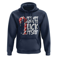 Funny Dirty Christmas Hoodie It's Not Going To Lick Itself Adult Humor Cringe Candy Cane - Wonder Print Shop